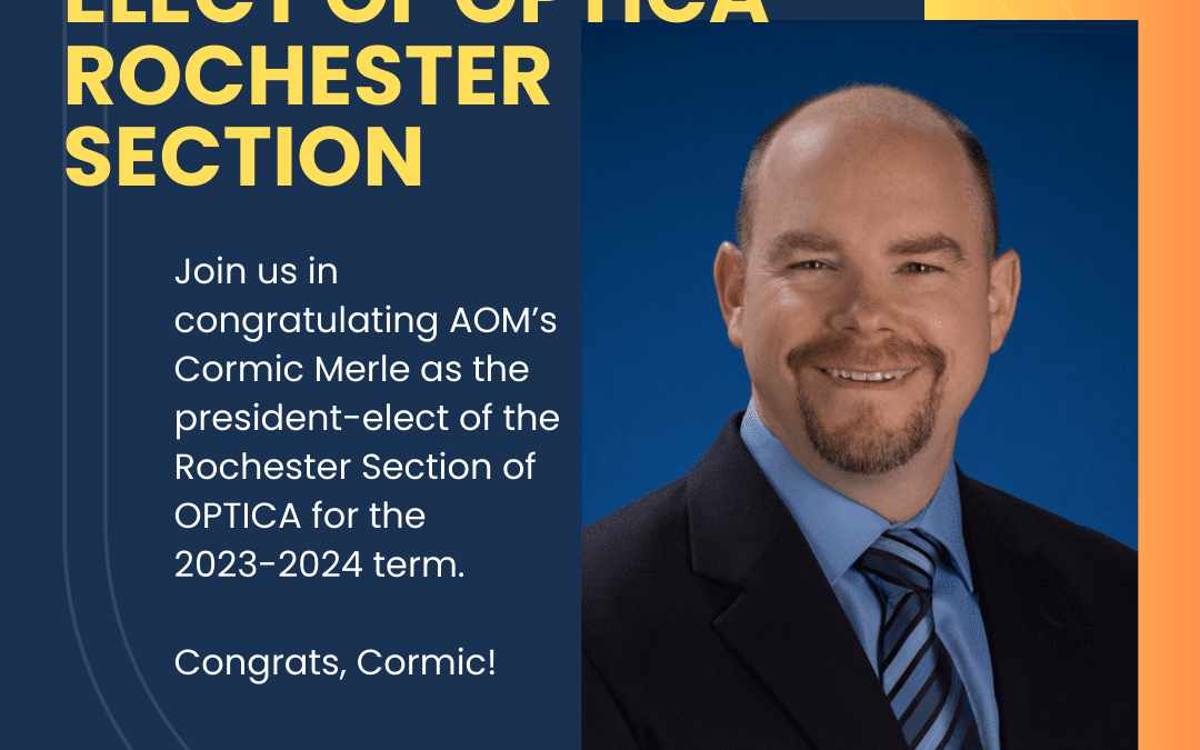 Cormic Merle Voted President-Elect of OPTICA Rochester Section